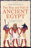Rise and Fall of Ancient Egypt, The