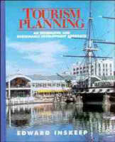 Tourism Planning: An Integrated and Sustainable Development Approach