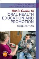 Basic Guide to Oral Health Education and Promotion (PDF eBook)