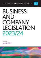 Business and Company Legislation 2023/2024: Legal Practice Course Guides (LPC) (ePub eBook)