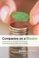 Companies on a Mission: Entrepreneurial Strategies for Growing Sustainably, Responsibly, and Profitably (ePub eBook)