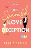 Spanish Love Deception, The: TikTok made me buy it! The Goodreads Choice Awards Debut of the Year