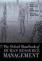 Oxford Handbook of Human Resource Management, The