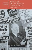 History of the British Labour Party, A