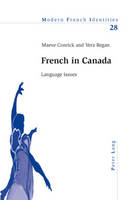 French in Canada: Language Issues