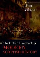 Oxford Handbook of Modern Scottish History, The
