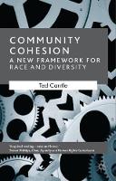 Community Cohesion: A New Framework for Race and Diversity
