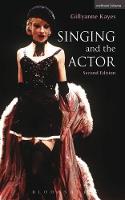 Singing and the Actor (PDF eBook)
