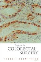 Topics In Colorectal Surgery (PDF eBook)
