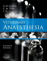 Veterinary Anaesthesia E-Book: Veterinary Anaesthesia E-Book (ePub eBook)