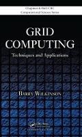 Grid Computing: Techniques and Applications