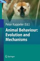 Animal Behaviour: Evolution and Mechanisms (PDF eBook)