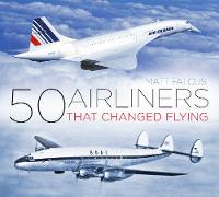 50 Airliners that Changed Flying (ePub eBook)