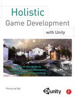 Holistic Game Development with Unity (ePub eBook)