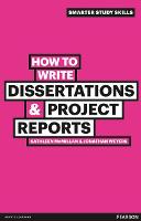 How to Write Dissertations & Project Reports