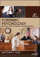 Forensic Psychology: Research, Clinical Practice, and Applications (PDF eBook)