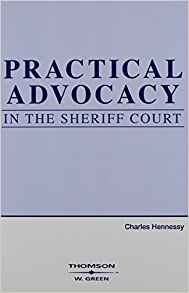 Practical Advocacy in the Sheriff Court
