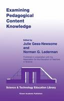 Examining Pedagogical Content Knowledge: The Construct and its Implications for Science Education (ePub eBook)
