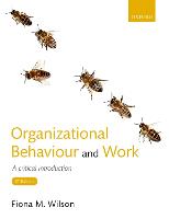 Organizational Behaviour and Work: A critical introduction (ePub eBook)