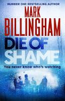 Die of Shame: The Number One Sunday Times bestseller (ePub eBook)