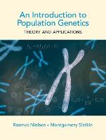 Introduction to Population Genetics, An: Theory and Applications