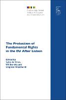 The Protection of Fundamental Rights in the EU After Lisbon (PDF eBook)