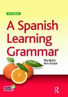 Spanish Learning Grammar, A