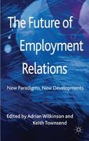 The Future of Employment Relations (ePub eBook)
