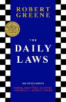 Daily Laws, The: 366 Meditations from the author of the bestselling The 48 Laws of Power