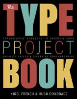 Type Project Book, The: Typographic projects to sharpen your creative skills & diversify your portfolio (PDF eBook)