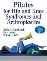 Pilates for Hip and Knee Syndromes and Arthroplasties (ePub eBook)