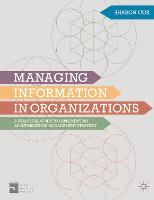 Managing Information in Organizations: A Practical Guide to Implementing an Information Management Strategy (PDF eBook)