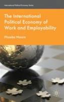The International Political Economy of Work and Employability (ePub eBook)