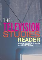 Television Studies Reader, The