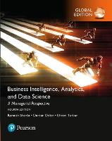 Business Intelligence: A Managerial Approach, Global Edition (PDF eBook)