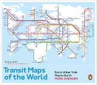 Transit Maps of the World: Every Urban Train Map on Earth