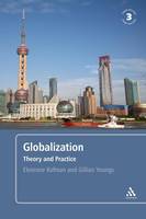 Globalization, 3rd edition: Theory and Practice (PDF eBook)
