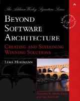 Beyond Software Architecture: Creating and Sustaining Winning Solutions (PDF eBook)