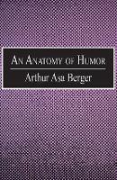 Anatomy of Humor, An