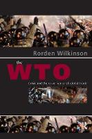 WTO, The: Crisis and the Governance of Global Trade