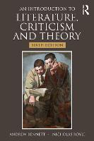 Introduction to Literature, Criticism and Theory, An
