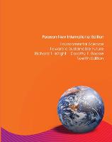Environmental Science: Toward a Sustainable Future: Pearson New International Edition