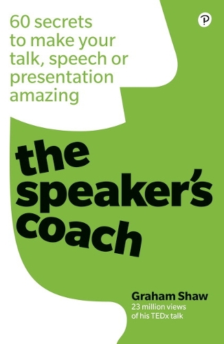 Speaker's Coach, The: 60 Secrets To Make Your Talk, Speech Or Presentation Amazing (PDF eBook)