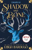 Shadow and Bone: Shadow and Bone: Book 1