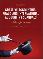 Creative Accounting, Fraud and International Accounting Scandals (PDF eBook)