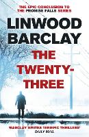 Twenty-Three, The: (Promise Falls Trilogy Book 3)