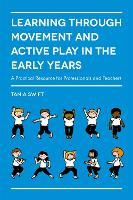 Learning through Movement and Active Play in the Early Years (ePub eBook)