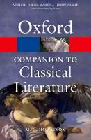 Oxford Companion to Classical Literature, The