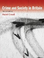 Crime and Society in Britain (PDF eBook)