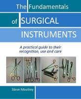 The Fundamentals of SURGICAL INSTRUMENTS (PDF eBook)